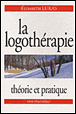 La logothérapie&nbsp;-&nbsp;Elisabeth Lukas