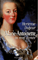 Marie-Antoinette, la mal aimée