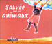 Sauvée par les animaux&nbsp;-&nbsp;Jean Muzi, Kersti Chaplet