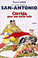 Les nouvelles aventures de San-Antonio - Corrida pour une vache folle