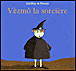 Vèzmô la sorcière&nbsp;-&nbsp;Geoffroy de Pennart