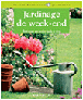 Jardinage de week-end