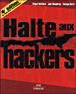 Halte aux hackers !&nbsp;-&nbsp;Stuart McClure, Joel Scambray, George Kurtz