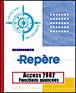 Access 2002, fonctions avancées&nbsp;-&nbsp;Collectif
