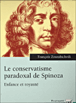 Le conservatisme paradoxal de Spinoza&nbsp;-&nbsp;François Zourabichvili