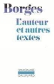 L'Auteur et autres textes&nbsp;-&nbsp;Jorge Luis Borges