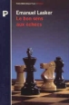 Bon sens aux echecs&nbsp;-&nbsp;E. Lasker