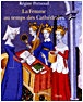 La femme au temps des cathédrales