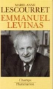 Emmanuel Levinas&nbsp;-&nbsp;Marie-Anne Lescourret