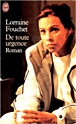 De toute urgence&nbsp;-&nbsp;Lorraine Fouchet