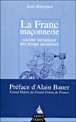 La franc-maçonnerie&nbsp;-&nbsp;Jean Mourgues