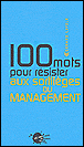 Résister aux sortilèges du management&nbsp;-&nbsp;Gérard Layole