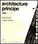 Architecture principe&nbsp;-&nbsp;Paul Virilio, Claude Parent