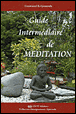 Guide intermédiaire de méditation&nbsp;-&nbsp;Goswami Kriyananda