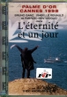 L'Eternité et un jour