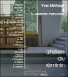 Ateliers au féminin&nbsp;-&nbsp;Yves Michaud
