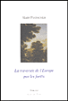 La traversée de l'Europe par les forêts&nbsp;-&nbsp;Alain Fleischer