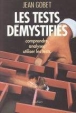 Les Tests démystifiés