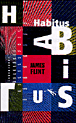 Habitus&nbsp;-&nbsp;James Flint