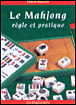 Le mahjong&nbsp;-&nbsp;Pascal Reysset