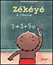 Zékéyé à l'école&nbsp;-&nbsp;Nathalie Dieterlé