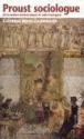 Salons et demeures sociologie de marcel proust&nbsp;-&nbsp;C. Bidou-Zachariasen