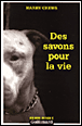 Des savons pour la vie&nbsp;-&nbsp;Harry Crews
