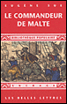 Le commandeur de Malte&nbsp;-&nbsp;Eugène Sue