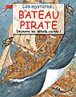 Les mystères du bateau pirate chez Fnac: 9782842181291