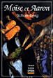 Moïse et Aaron&nbsp;-&nbsp;Arnold Schoenberg