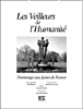 Les veilleurs de l'humanité&nbsp;-&nbsp;Danièle Lemmel-Reingewirtz