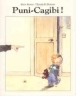 Puni-cagibi !&nbsp;-&nbsp;Claude K. Dubois, Alain Serres