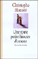 Une toute petite histoire d'amour&nbsp;-&nbsp;Christophe Honoré