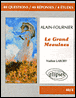 Alain-Fournier, le grand Meaulnes&nbsp;-&nbsp;Nadine Labory