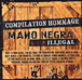 Mano Negra Tribute&nbsp;-&nbsp;Mano Negra illegal