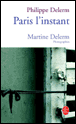Paris l'instant&nbsp;-&nbsp;Philippe Delerm