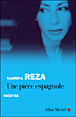 Une pièce espagnole&nbsp;-&nbsp;Yasmina Reza