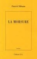 La morsure&nbsp;-&nbsp;Patrick Villemin