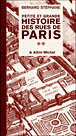 Petite et grande histoire des rues de Paris&nbsp;-&nbsp;Bernard Stéphane