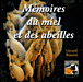 Mémoires du miel et des abeilles