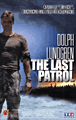 The Last patrol&nbsp;-&nbsp;Sheldon Lettich
