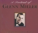 Glenn Miller&nbsp;-&nbsp;A portrait of Glenn Miller