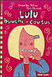Lulu bouche-cousue&nbsp;-&nbsp;Jacqueline Wilson