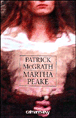 Martha Peake&nbsp;-&nbsp;Patrick McGrath