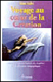 Voyage au coeur de la creation&nbsp;-&nbsp;I. Selke