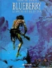 Blueberry, T12&nbsp;-&nbsp;Jean Giraud, Jean-Michel Charlier