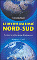 Le mythe du fossé Nord-Sud ou Comment on cultive le sous-développement&nbsp;-&nbsp;Yves Montenay