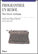 Programmer en REBOL&nbsp;-&nbsp;Claude Petit, François-Xavier Magaud