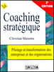 Le coaching stratégique&nbsp;-&nbsp;Christian Maisons