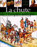 La chute de l'Empire aztèque&nbsp;-&nbsp;Collectif
